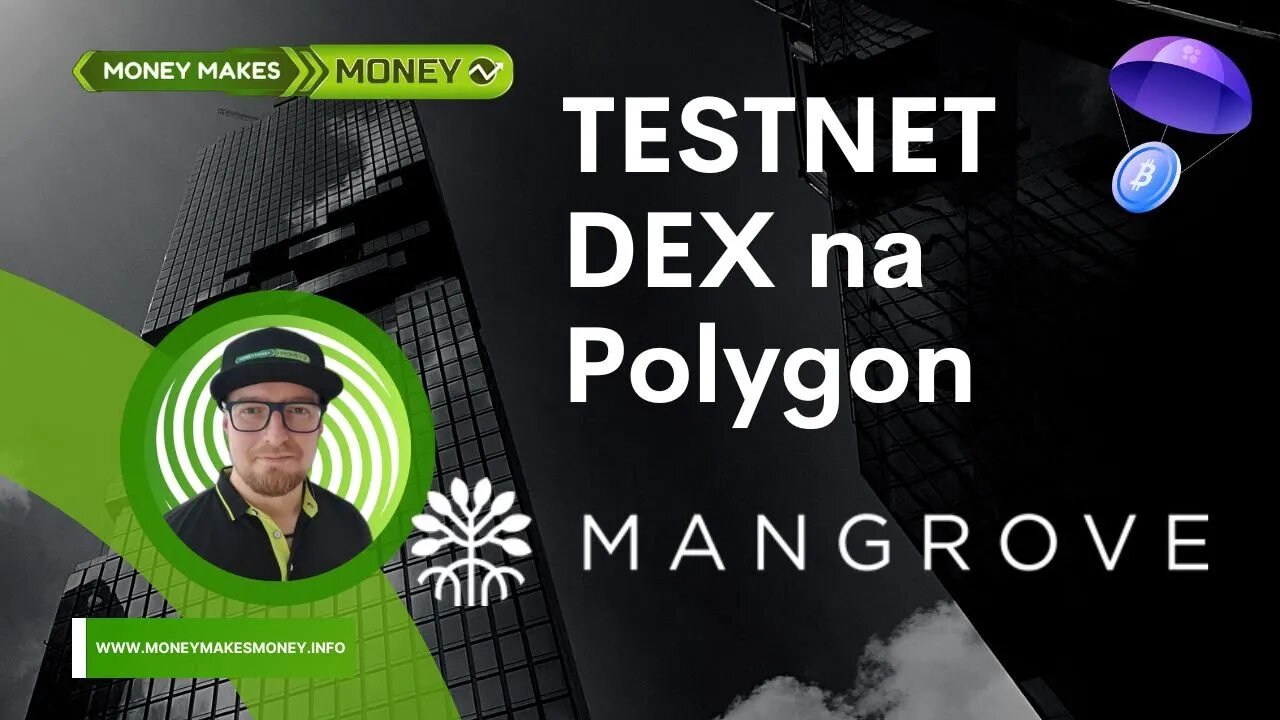 TestNet - MANGROVE - DEX na Polygon🚀