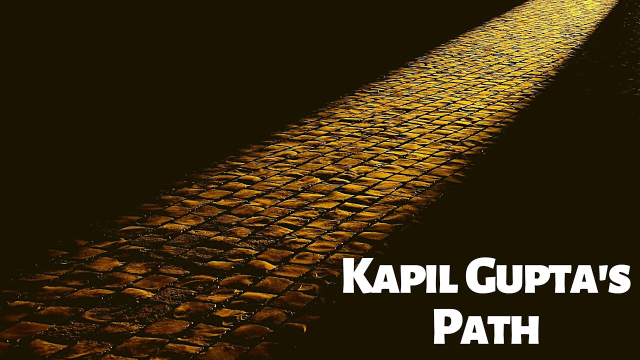 Kapil Gupta's Path