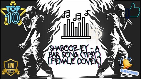 Shaboozey - A Bar Song Tipsy Female Edition