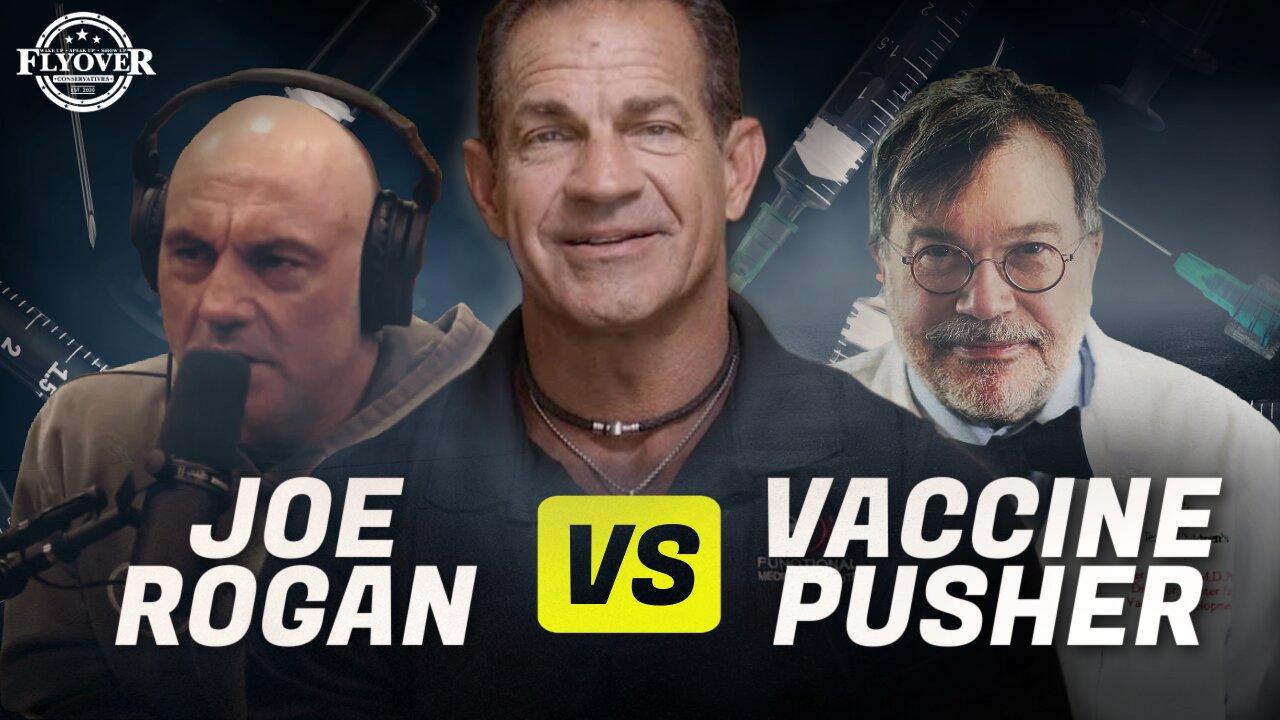 Joe Rogan Grills Vaccine Pusher, Dr. Hotez - Dr. Mark Sherwood