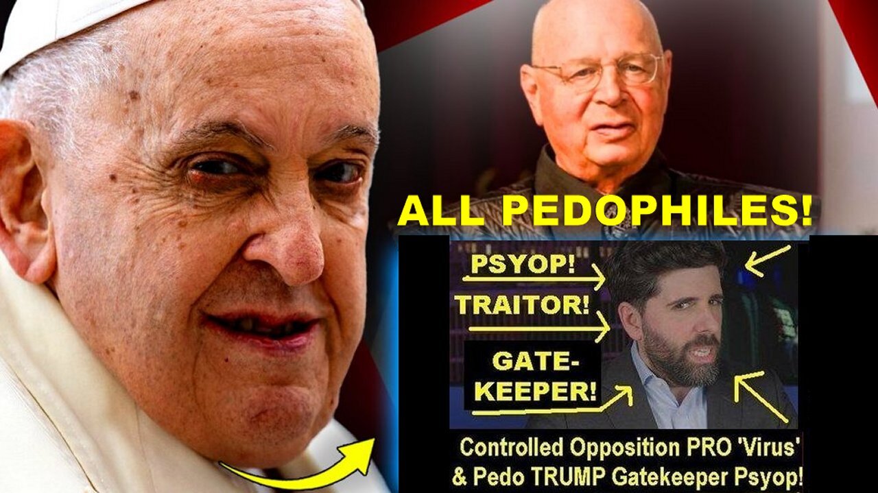 Pedo Pope Francis Orders To Follow 'Universal Bishop' Pedo Klaus Schwab During 'End Times'!