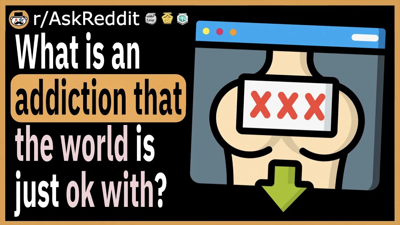 What is an addiction that the world is just ok with?