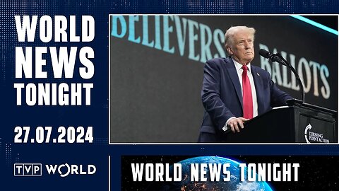 27.07.2024 | World News Tonight|News Empire ✅