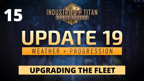 Getting To The End Of The Tech Industries Of Titan Update 19 15