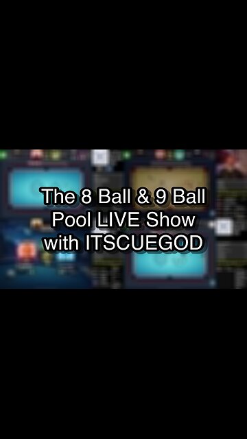The 8 Ball & 9 Ball Pool LIVE Show with ITSCUEGOD