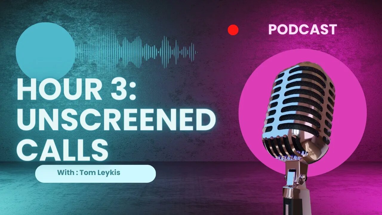 tom leykis hour 3 unscreened calls.