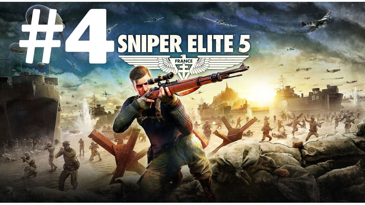 Sniper Elite 5 France Part 4