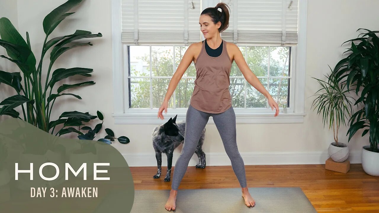 Home - Day 3 - Awaken | 30 Days of Yoga