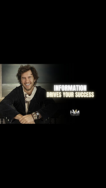 Information Drives Your Success