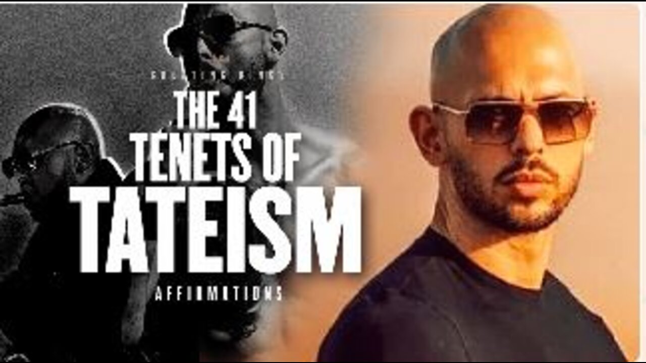 The 41 TENETS Of TATEISM | Andrew Tate Confidential