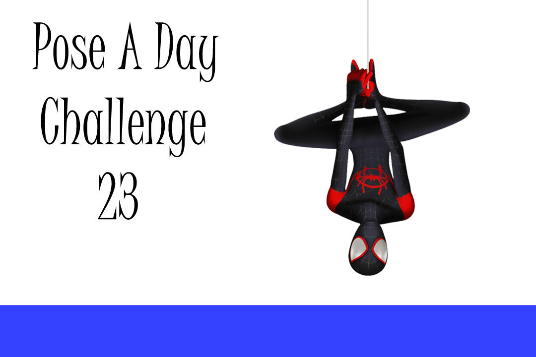 Pose a day challenge 23