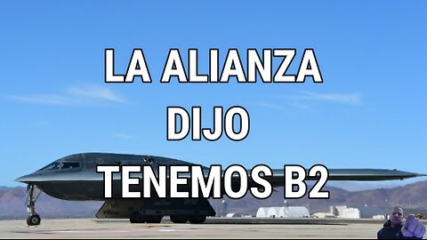 La Alianza dijo , tenemos B2