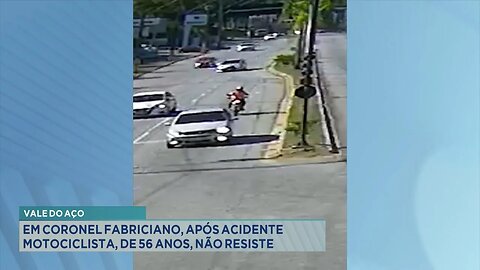 Vale do Aço: Em Cel. Fabriciano, após Acidente Motociclista, de 56 Anos, Não Resiste.