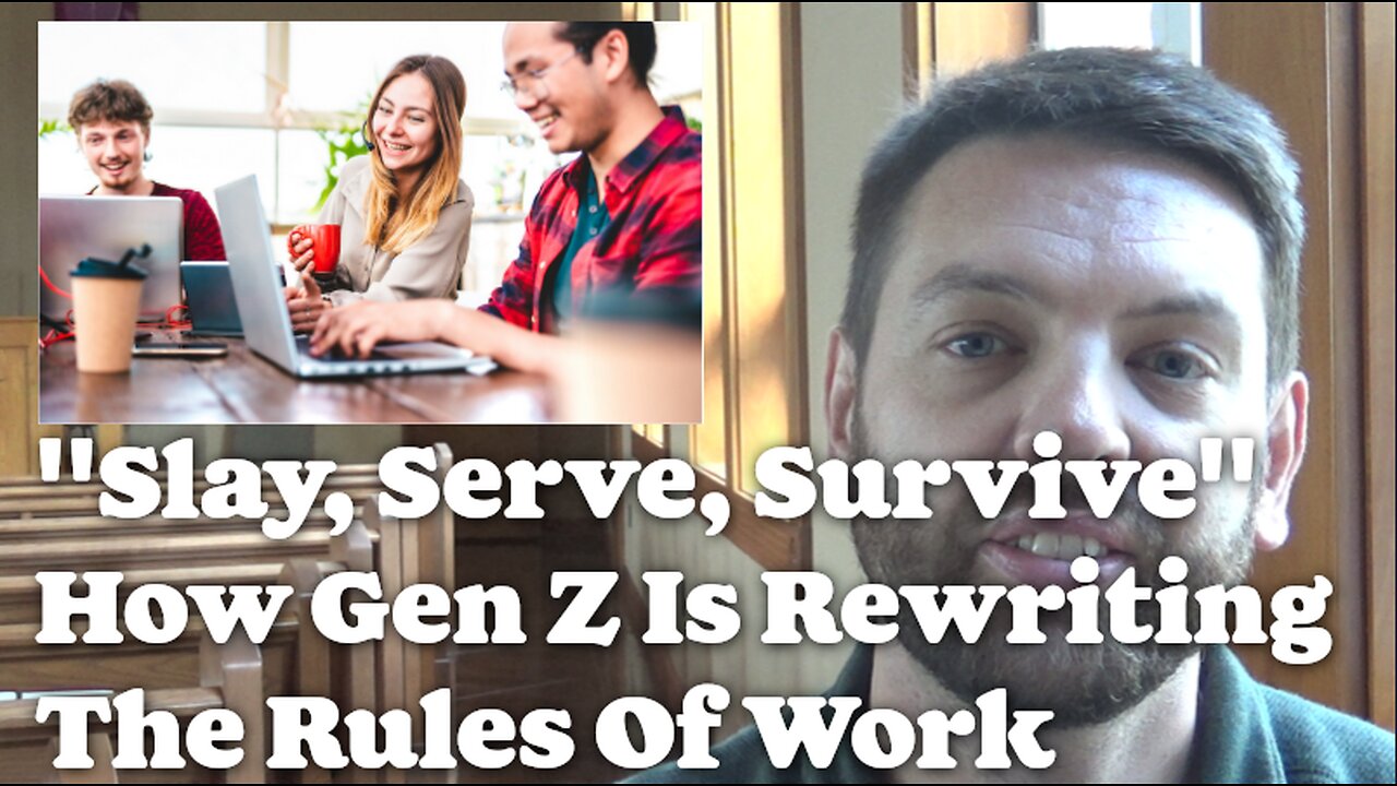 "Slay, Serve, Survive" How Gen Z Is Rewriting The Rules Of Work