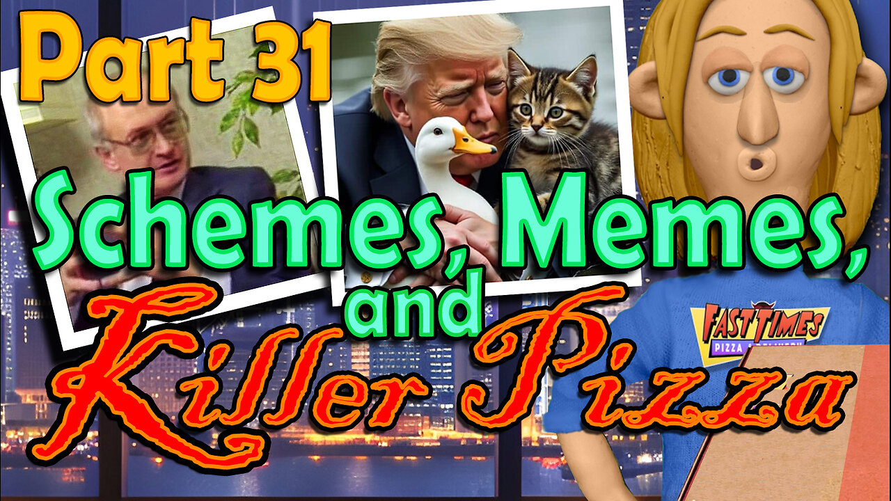 Time Travel (Part 31) - Schemes, Memes, and Killer Pizza!