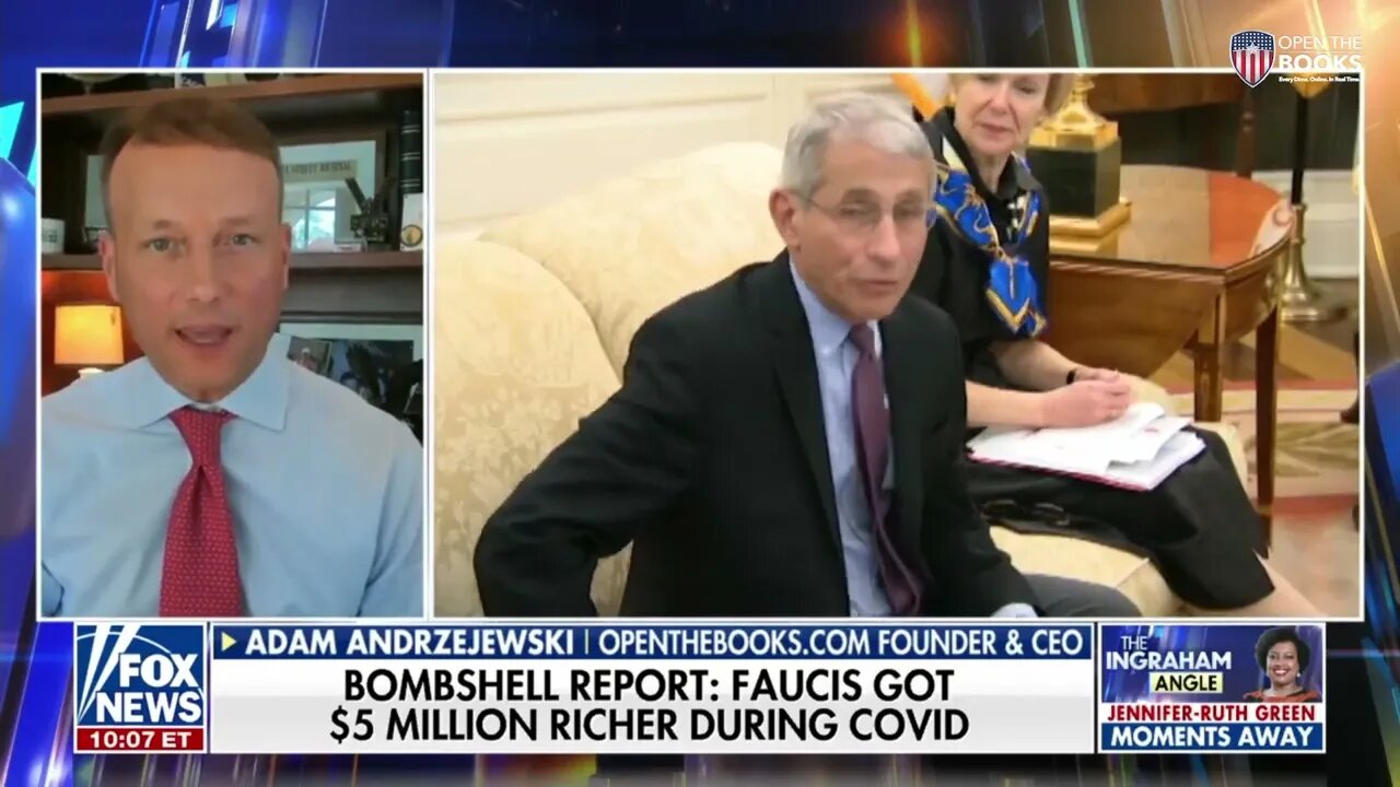 "The Ingraham Angle" on Fox News: Fauci's Net Worth Has Soared