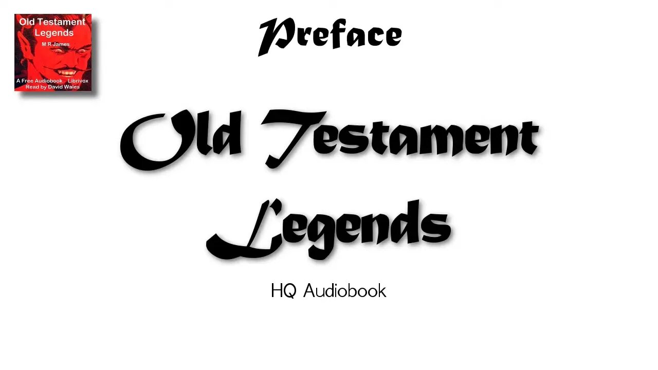 Old Testament Legends - Preface