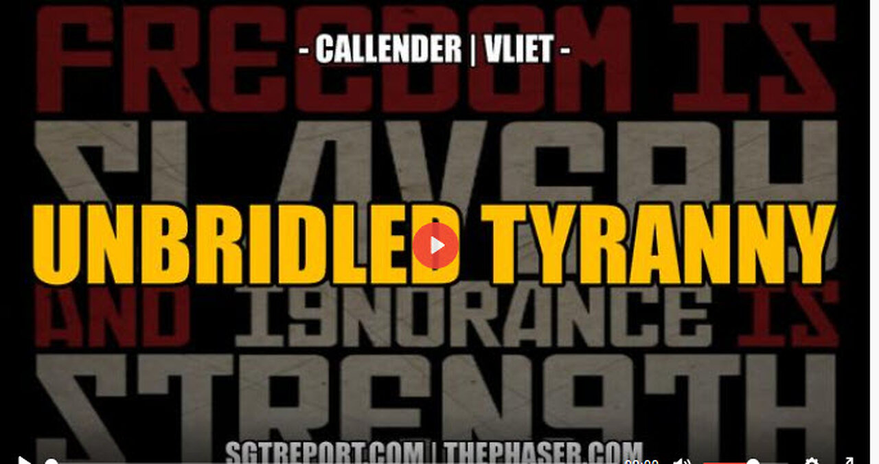 UNBRIDLED TYRANNY - Callender | Vliet