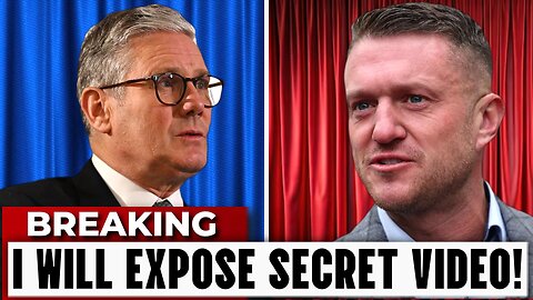 "Keir Starmer’s Career at RISK Over Shocking ‘SECRET VIDEO’ Exposed by Tommy Robinson"