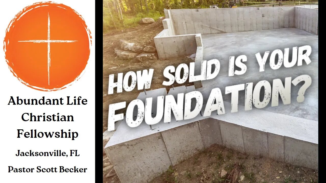 How Solid Is Your Foundation - Elder Jimmy Rich