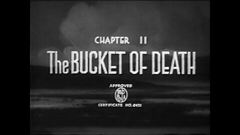 Deadwood Dick - S01E11 - The Bucket of Death (1940)