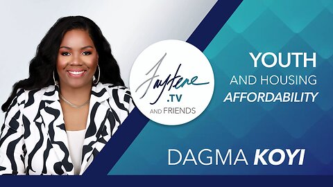 Youth and Housing Affordability with Dagma Koyi