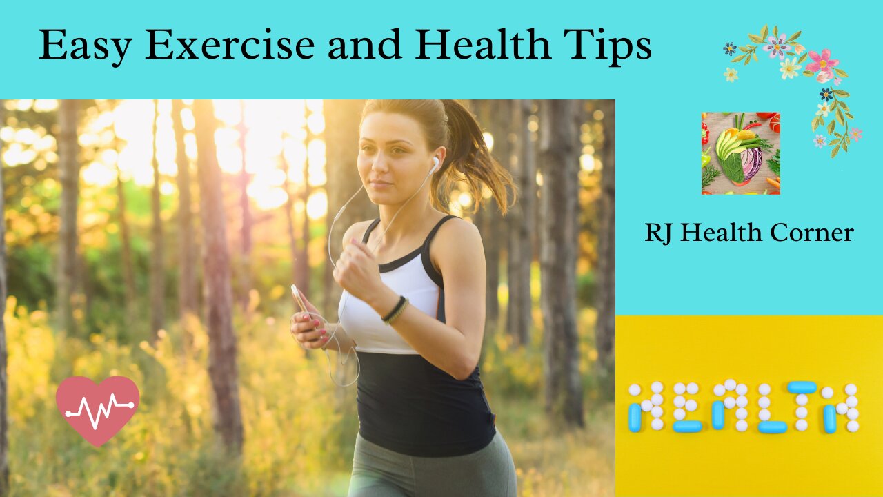 6 Quick and Easy Exercise and Health Tips!