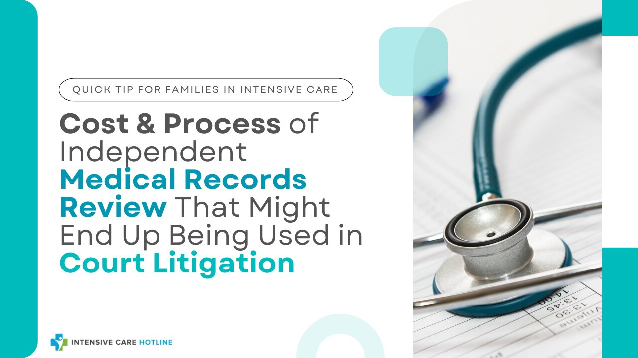 Cost&Process of Independent Medical Records Review That Might End Up Being Used in Court Litigation