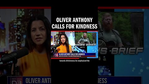 Oliver Anthony Calls for Kindness