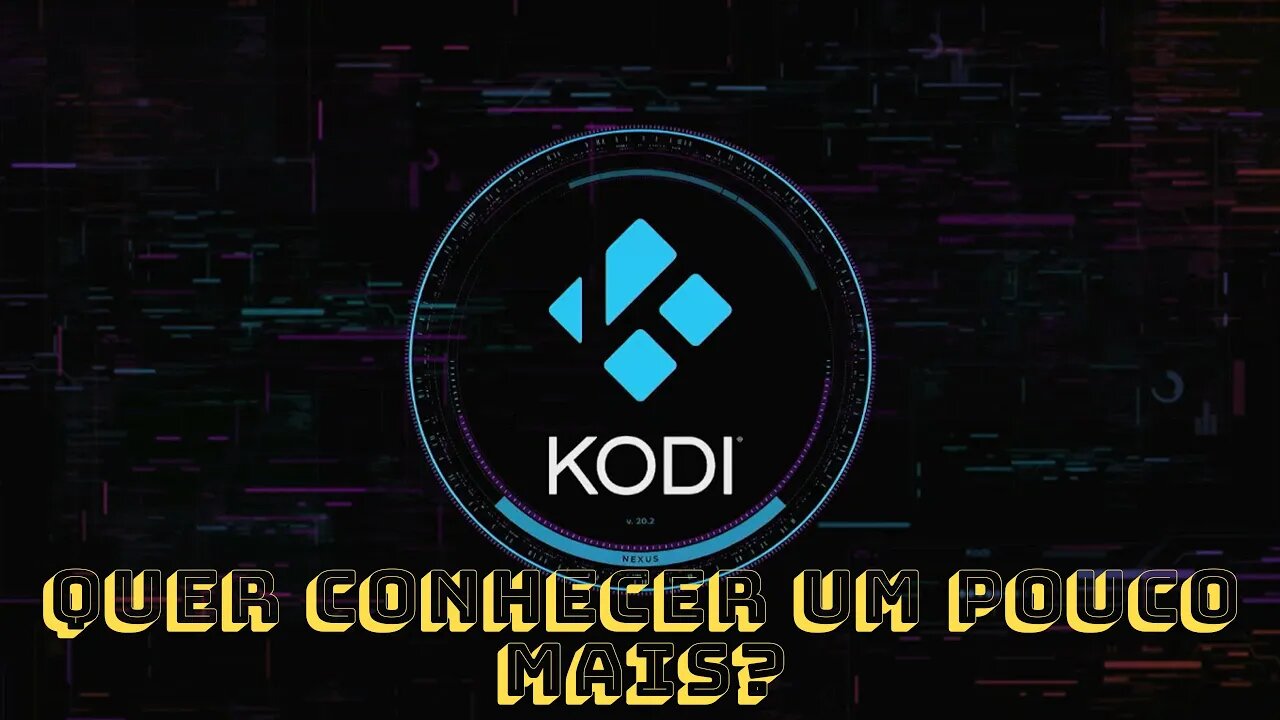 Kodi O media center que pode mudar o seu modo de assistir TV