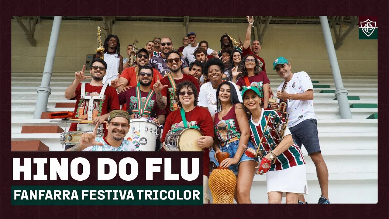 HINO DO FLUMINENSE POR FANFARRA FESTIVA TRICOLOR