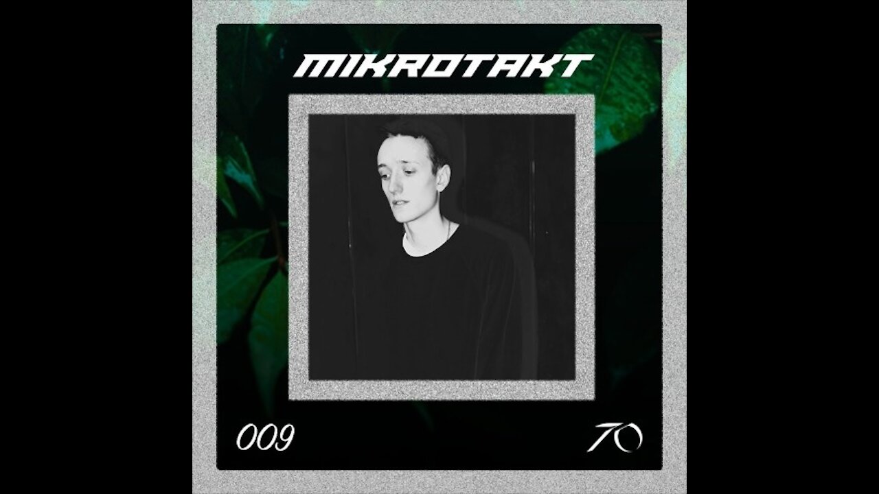 Mikrotakt @ Technoasis Podcast Series #009