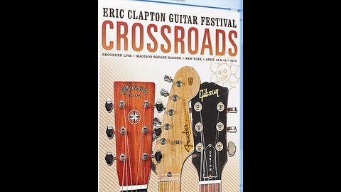 Eric Clapton's Crossroads Guitar Festival 2013 (2013) Part1