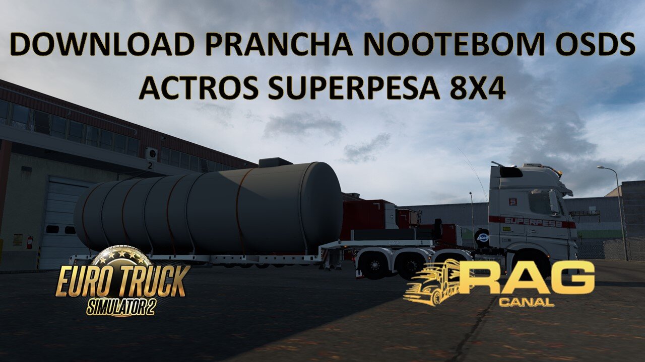 100% Mods Free: Actros Superpesa na Prancha Longa