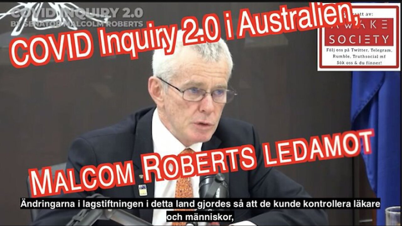 COVID Inquiry 2.0 i Australien, Malcom Roberts ledamot