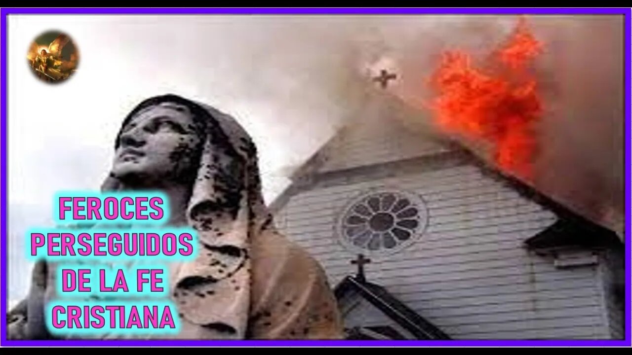 MENSAJE DE SAN MIGUEL ARCANGEL A LUZ DE MARIA - FEROCES PERSEGUIDORES DE LA FE CRISTIANA