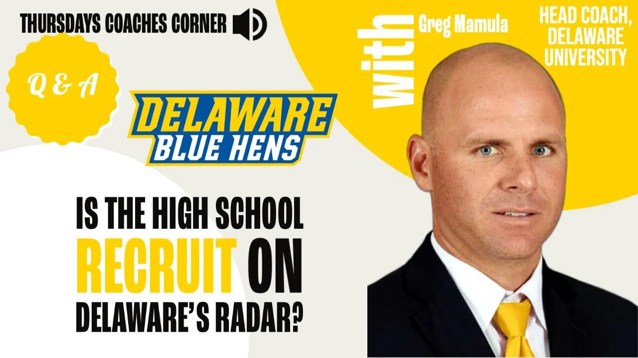 Greg Mamula - Is the high school recruit on Delaware’s radar?