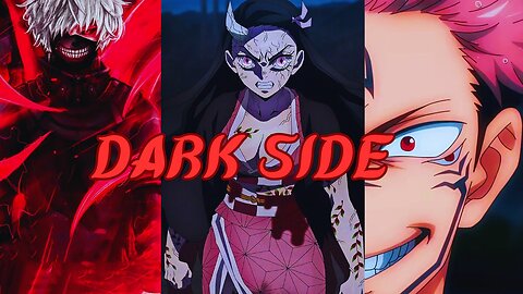 Dark side AMV