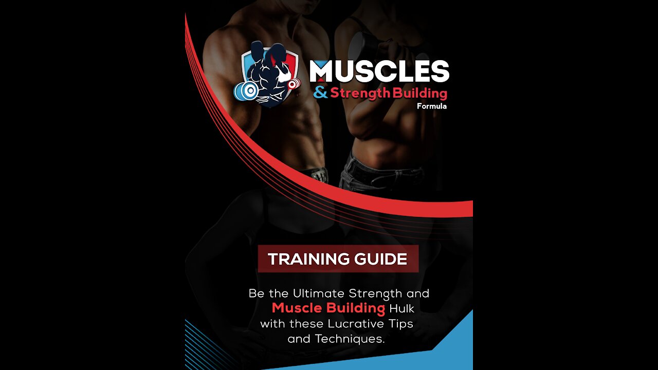 Muscles and Strength Building Formula Introduction