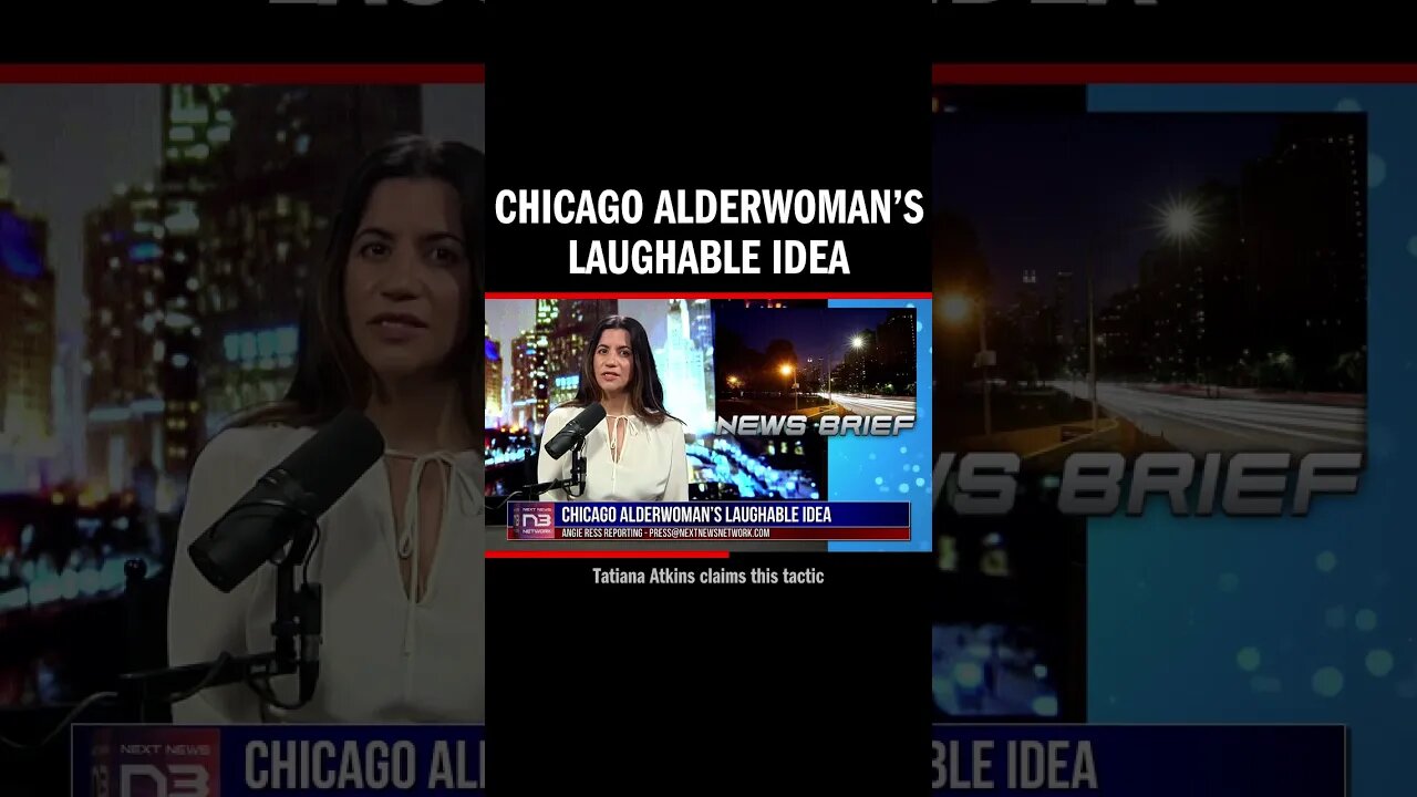 Chicago Alderwoman’s Laughable Idea