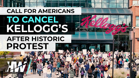 CALL FOR AMERICANS TO CANCEL KELLOGG’S AFTER HISTORIC PROTEST