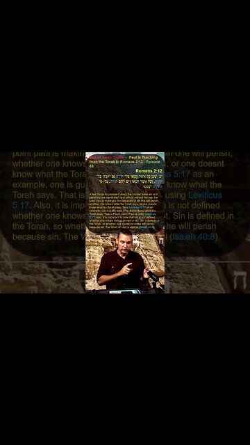 Bits of Torah Truths - Paul is Teaching from the Torah in Romans 2:12 - Episode 66