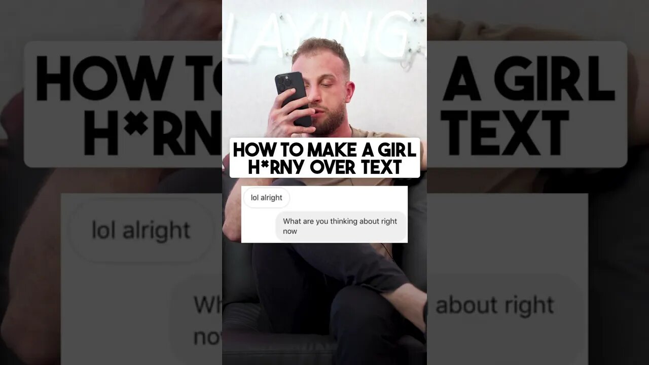 How To Turn A Girl On And Make Her HORNY Over Text