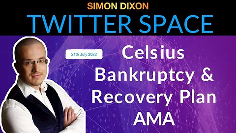 Celsius Bankruptcy & Recovery Plan AMA
