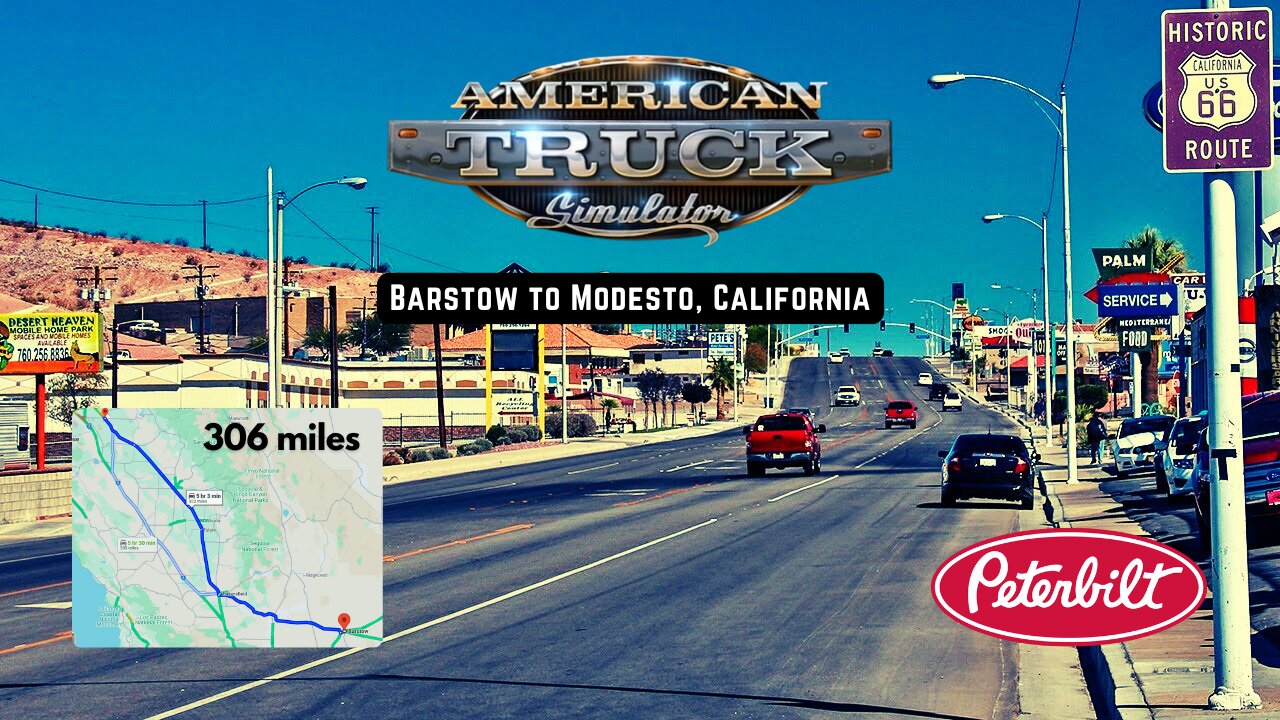 ATS Delivery from Barstow(CA) to Modesto(CA) | American Truck Simulator | Realistic Driving