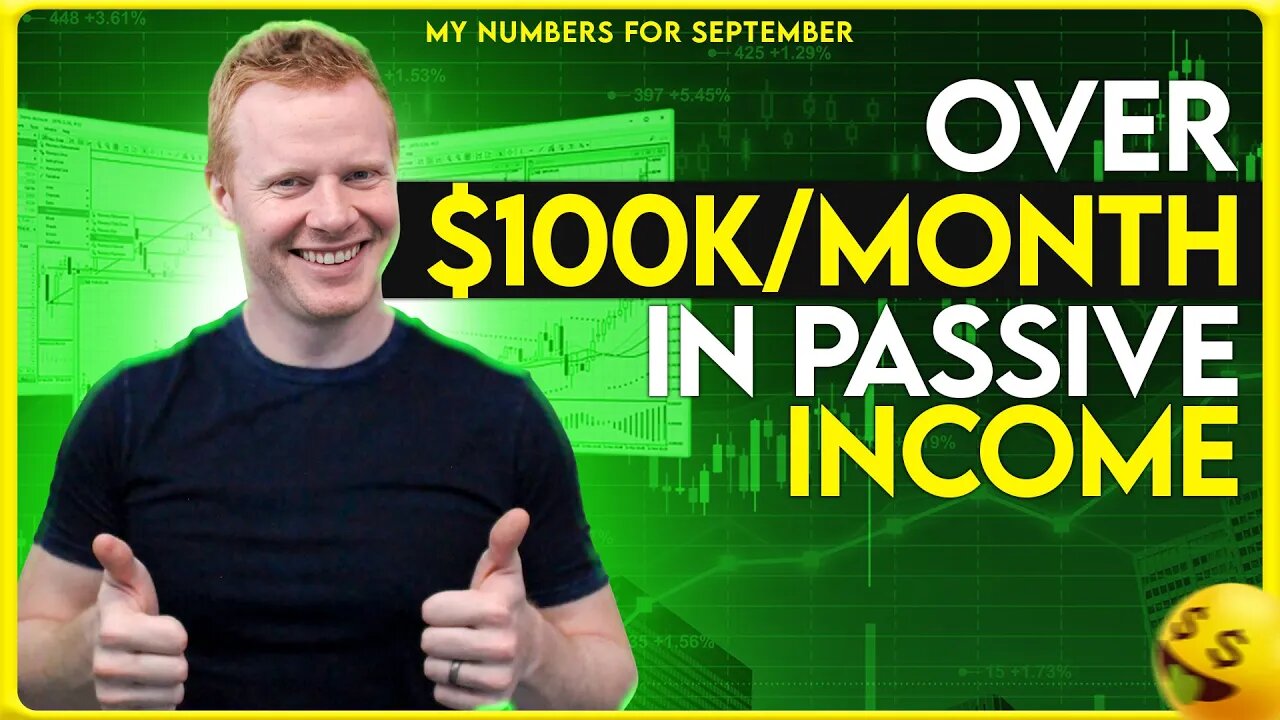 How I made over $100k/month in passive income in September!