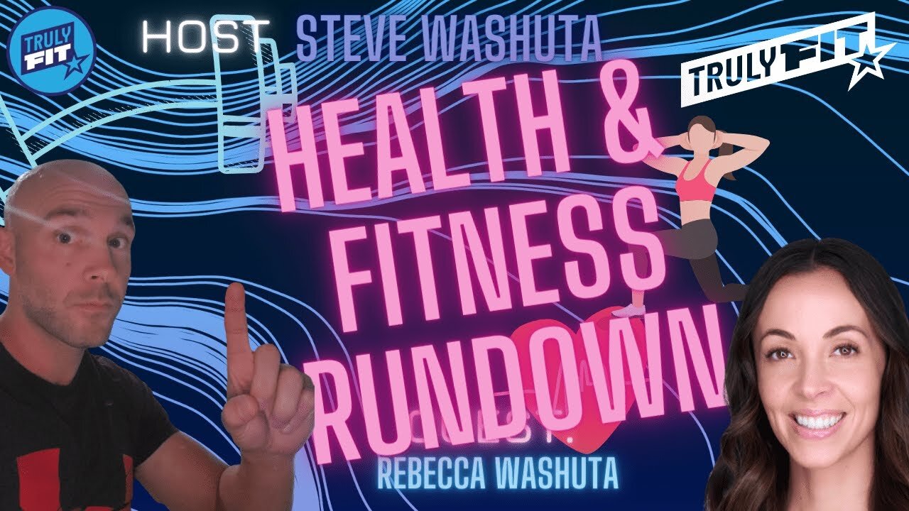 Health & Fitness Rundown