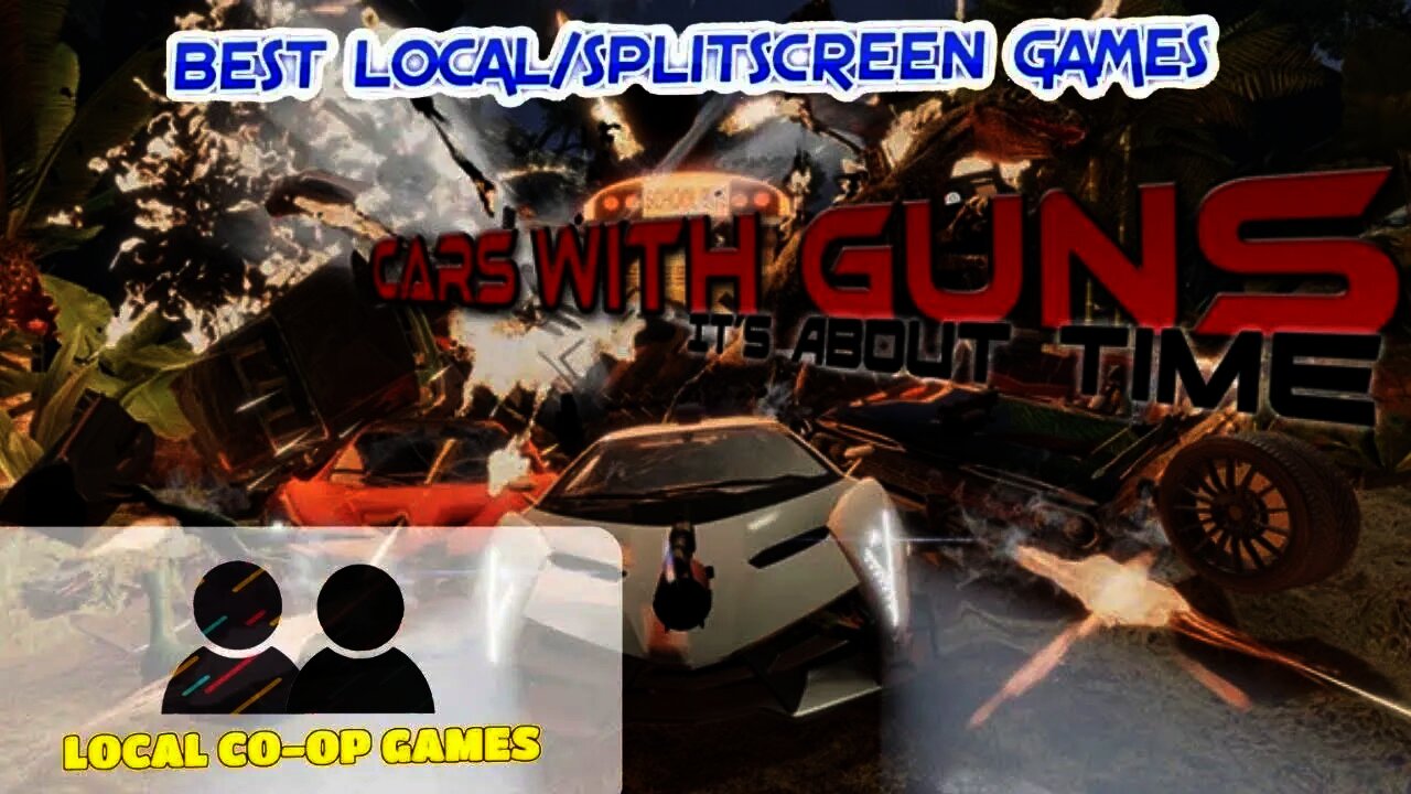Learn How to Play Splitscreen on Cars with Guns Its About Time [Gameplay]