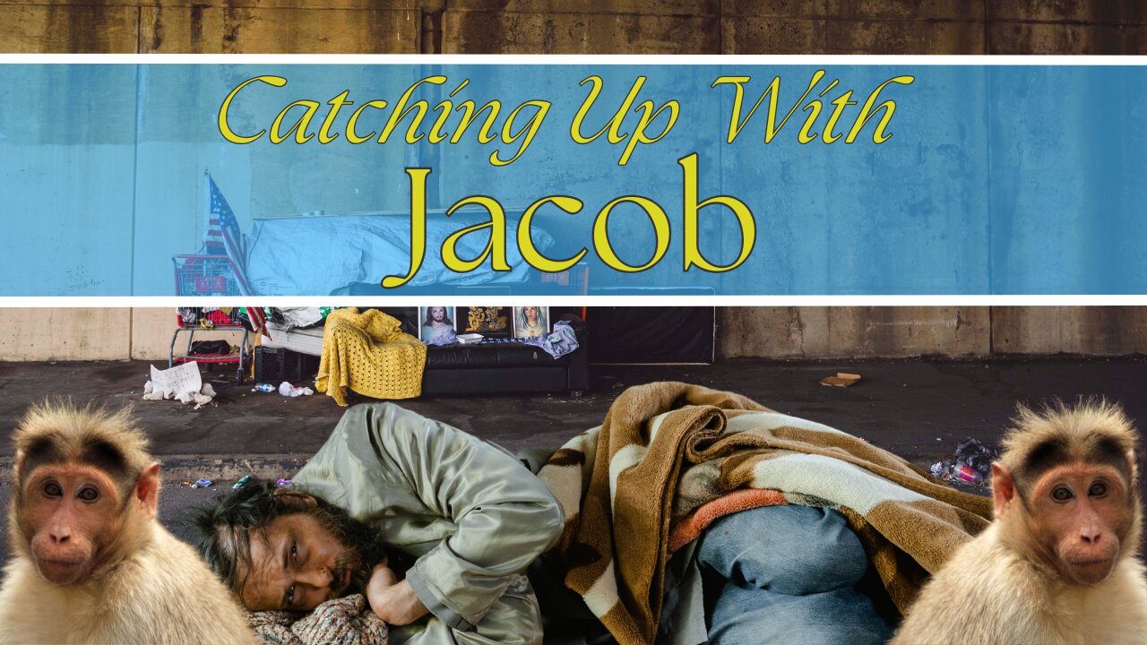 Catching Up With Jacob Ep 207