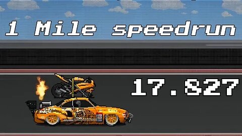 Pixel Car Racer - 1 Mile speedrun 17.827